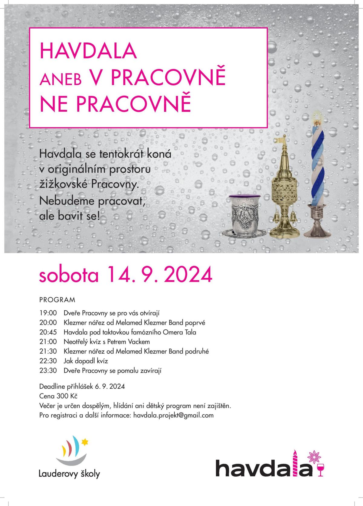 Havdala aneb v Pracovně ne pracovně